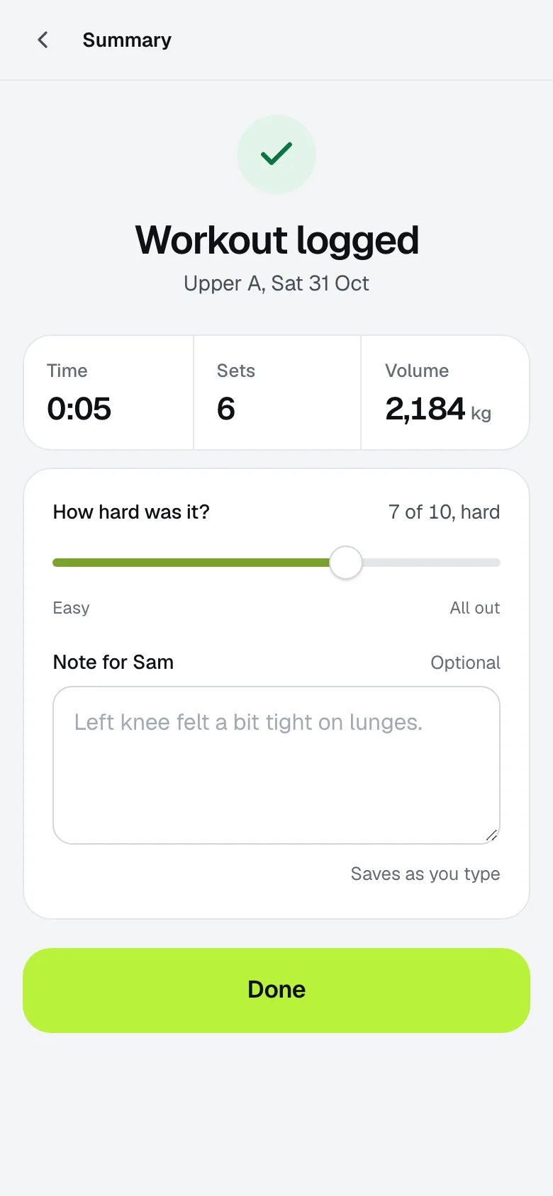 Workout logged: time, sets and volume, how hard it was, and a note for the coach.